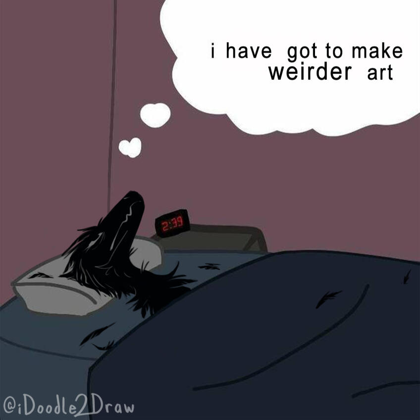 i&#39;ve got to draw weirder [sona @ me]